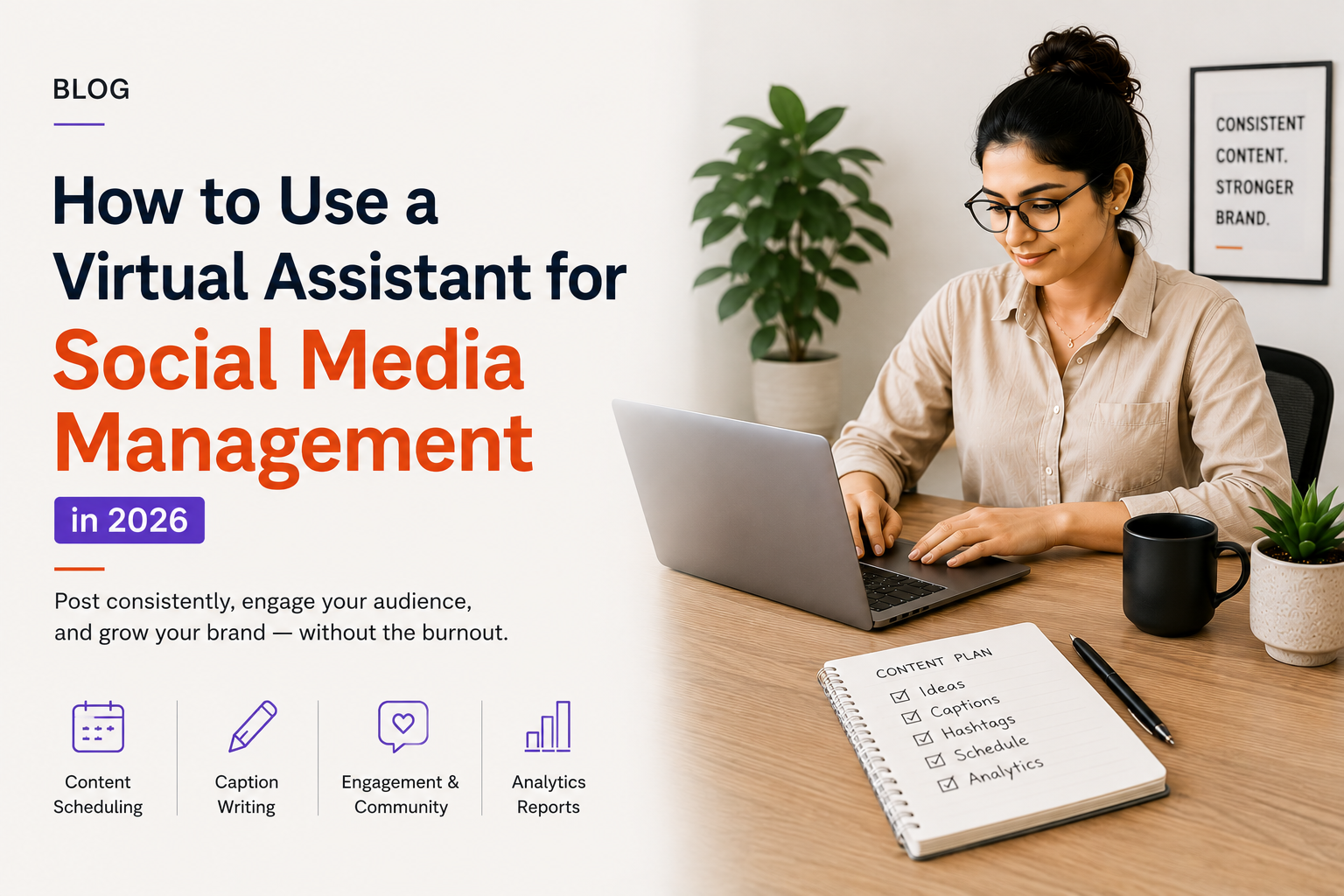 How to Use a Virtual Assistant for Social Media Management in 2026